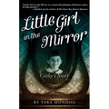 Little Girl in the Mirror: Cathy's Story - Paperback