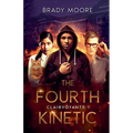 The Fourth Kinetic - Paperback