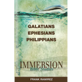 Immersion Bible Studies: Galatians, Ephesians, Philippians - Paperback