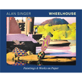 Wheelhouse: Paintings & Works on Paper - Hardcover