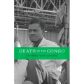 Death in the Congo: Murdering Patrice Lumumba - Hardcover