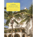 Florida Architecture of Addison Mizner - Paperback