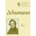 The Cambridge Companion to Schumann - Paperback