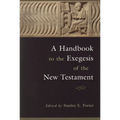 A Handbook to the Exegesis of the New Testament - Paperback