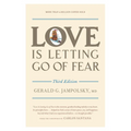 Love Is Letting Go of Fear - Paperback