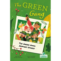 The Green Gang Inspires Others - Hardcover