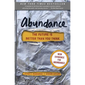 Abundance: The Future Is Better Than You Think - Paperback