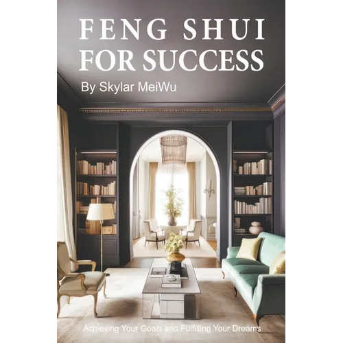 Feng Shui for Success - Paperback