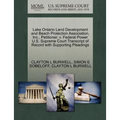 Lake Ontario Land Development and Beach Protection Association, Inc., Petitioner, V. Federal Power U.S. Supreme Court Transcript of Record with Suppor - Paperback