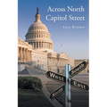 Across North Capitol Street - Paperback
