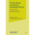 Private Equity Investing in Emerging Markets: Opportunities for Value Creation - Paperback