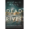 Dead River - Hardcover