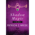 Shadow Magic - Paperback