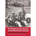 The Montgomery Bus Boycott and the Women Who Started It: The Memoir of Jo Ann Gibson Robinson - Paperback