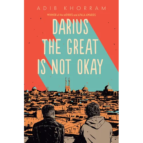 Darius the Great Is Not Okay - Hardcover