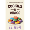 Cookies and Chaos - Paperback