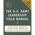 The U.S. Army Leadership Field Manual - Paperback