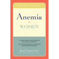 Anemia in Women: Self-Help and Treatment - Paperback