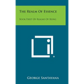 The Realm of Essence: Book First of Realms of Being - Hardcover
