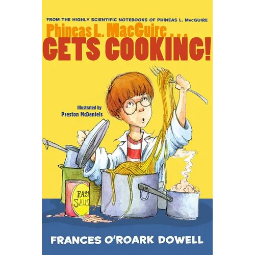Phineas L. Macguire... Gets Cooking! - Paperback