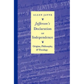 Jefferson's Declaration of Independence: Origins, Philosophy, and Theology - Paperback