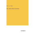 Mrs. Owen's Illinois Cook Book - Hardcover