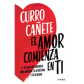 El Amor Comienza En Ti: El Método Más Poderoso Para Aumentar Tu Autoestima Y Tu Felicidad - Paperback
