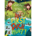 My First Duck Hunt - Hardcover