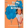 My Big Brother's Birthday - Paperback