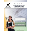 Gace French Sample Test 143, 144 Teacher Certification Test Prep Study Guide - Paperback