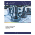 Creo Parametric 8.0 Advanced Part Design - Paperback