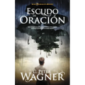 Los Escudo de Oracion: Como Interceder Por Pastores, Lideres Cristianos y Otros Creyentes Que Ocupan la Primera Linea en la Batalla Espiritua = Prayer - Paperback