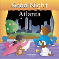 Good Night Atlanta - Board Book