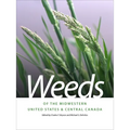 Weeds of the Midwestern United States & Central Canada - Paperback