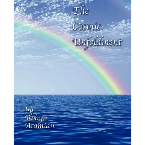 The Cosmic Unfoldment - Paperback