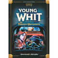 Young Whit and the Thieves of Barrymore - Hardcover