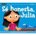 Sé Honesta, Julia - Paperback