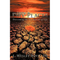 Living in Dry Places: Overcoming the Dry Seasons of Life - Paperback