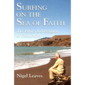 Surfing on the Sea of Faith: The Ethics and Religion of Don Cupitt - Paperback