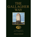 A Corporate History of Authur J. Gallagher & Co. - Paperback