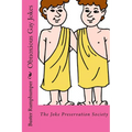 Obnoxious Gay Jokes: The Joke Preservation Society - Paperback