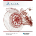 Autodesk Inventor 2017 (R1) Advanced Assembly Modeling: Autodesk Authorized Publisher - Paperback