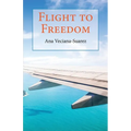 Flight to Freedom - Paperback