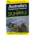 Australia's Dangerous Creatures for Dummies - Paperback