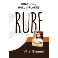 Rube Waddell: King of the Hall of Flakes - Hardcover