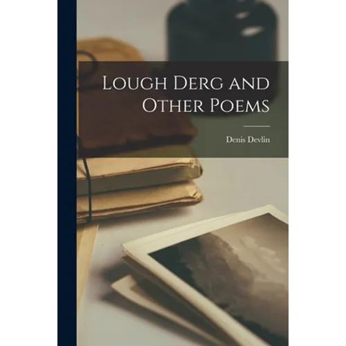 Lough Derg and Other Poems - Paperback