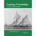 Lasting Friendships: A Century of Friendship Sloops - Paperback