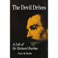 The Devil Drives: A Life of Sir Richard Burton - Paperback