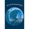 Me, My Torsk and GOD - Paperback