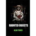 Haunted Objects - Paperback